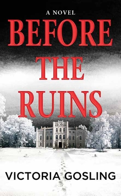 Before the Ruins [Large Print] 1643588338 Book Cover