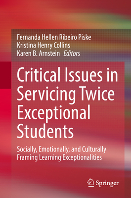 Critical Issues in Servicing Twice Exceptional ... 3031103777 Book Cover