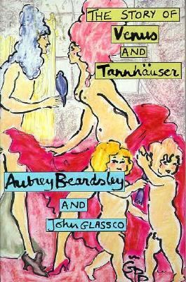 The Story of Venus and Tannhauser B000GQ1O8U Book Cover