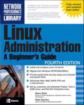 Linux Administration: A Beginner's Guide 0072262591 Book Cover