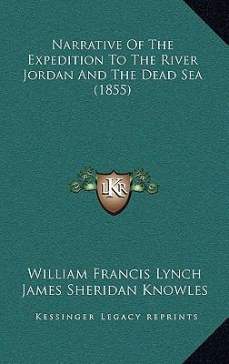 Narrative Of The Expedition To The River Jordan... 1165637936 Book Cover