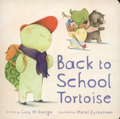 Back to School Tortoise 1845395905 Book Cover