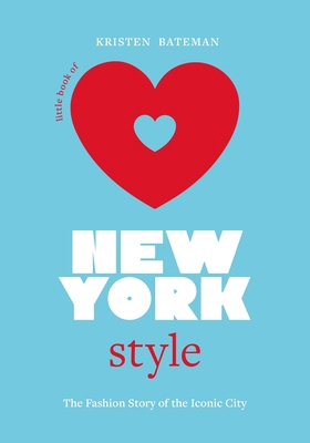 Little Book of New York Style: The Fashion Hist... 1802794905 Book Cover