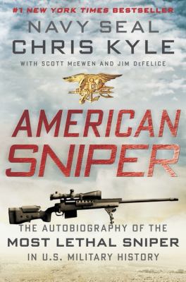 American Sniper: The Autobiography of the Most ... 0062082353 Book Cover