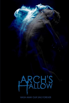Arch's Hallow: Volume 3 B084B14VP5 Book Cover