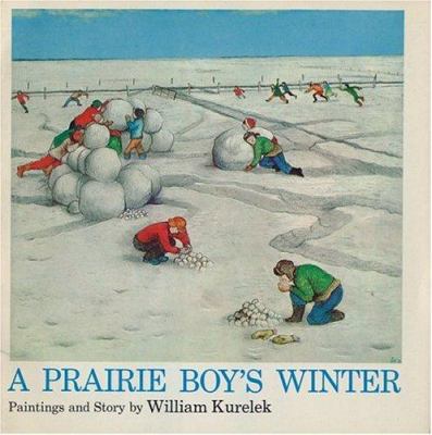 A Prairie Boy's Winter 0395366097 Book Cover