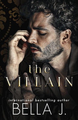 The Villain: A Dark Captive, Mafia Romance B09DMRF1VK Book Cover