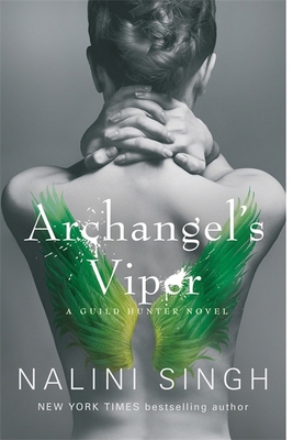 Archangel's Viper: Book 10 (The Guild Hunter Se... 1473217512 Book Cover
