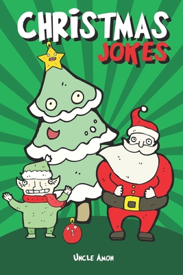 Christmas Jokes: Hilarious Holiday Jokes and Ri... 1973241102 Book Cover