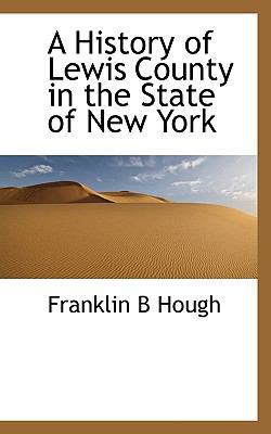 A History of Lewis County in the State of New York 1117589889 Book Cover