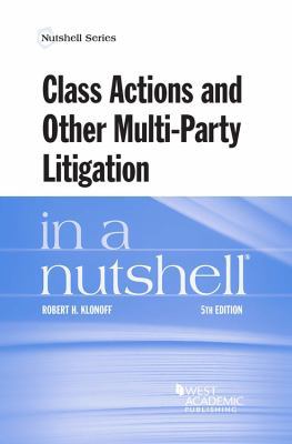 Class Actions and Other Multi-Party Litigation ... 1634599233 Book Cover