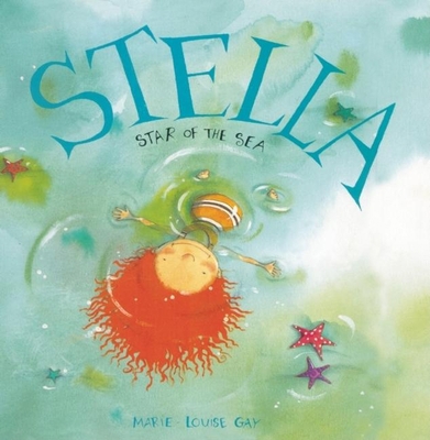 Stella, Star of the Sea 0888999720 Book Cover