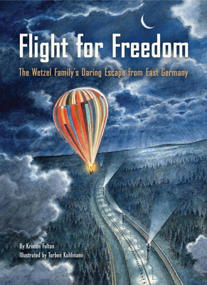 Flight for Freedom: The Wetzel Family's Daring ... 1797233173 Book Cover