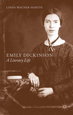 Emily Dickinson: A Literary Life (Literary Lives) 1137543698 Book Cover