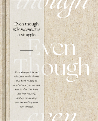 Even Though 1970147458 Book Cover