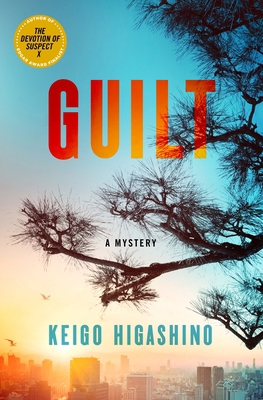 Guilt: A Mystery 1250877547 Book Cover