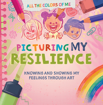 Picturing My Resilience 1499458835 Book Cover