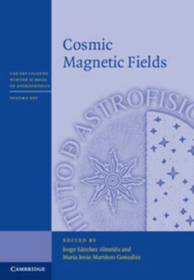 Cosmic Magnetic Fields 1107097819 Book Cover