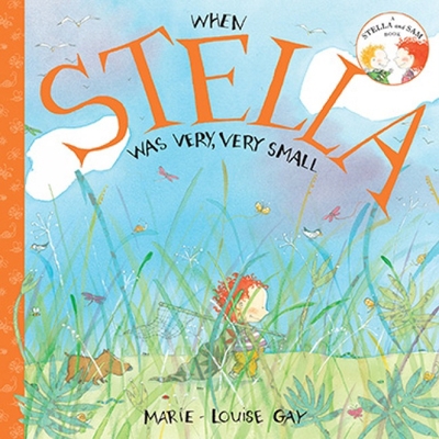 When Stella Was Very, Very Small 1554981034 Book Cover