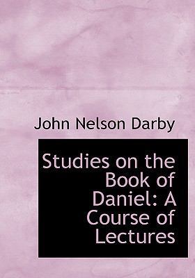 Studies on the Book of Daniel: A Course of Lect... [Large Print] 0554568292 Book Cover