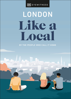London Like a Local 0241490685 Book Cover