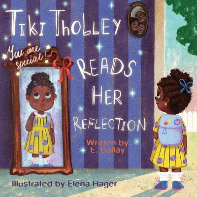 Tiki Tholley Reads Her Reflection 1645387763 Book Cover