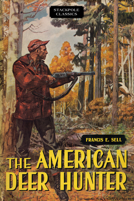 American Deer Hunter 0811737535 Book Cover