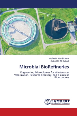 Microbial BioRefineries 6209617271 Book Cover