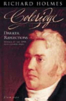 Coleridge: darker reflections 0006548423 Book Cover