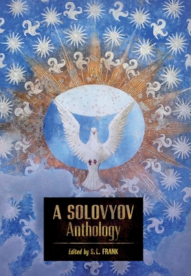 A Solovyov Anthology 1621386481 Book Cover