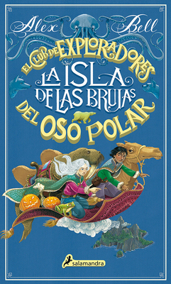 La Isla de Las Brujas / Explorers on Witch Moun... [Spanish] 8498389674 Book Cover