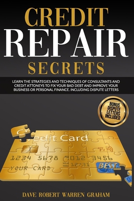 Credits Repair Secrets: Learn the Strategies an... B08GV9NC3X Book Cover