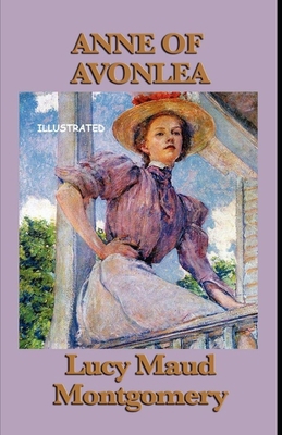 Paperback Anne of Avonlea Illustrated Book
