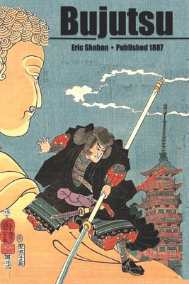 Bujutsu: An Illustrated Guide 1950959813 Book Cover
