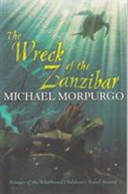 The Wreck of Zanzibar 1405255951 Book Cover