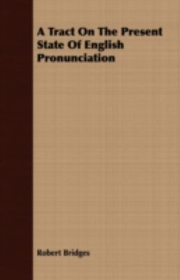 A Tract on the Present State of English Pronunc... 1409788156 Book Cover