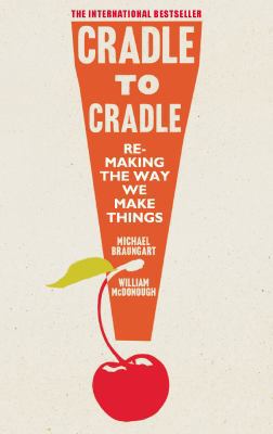 Cradle to Cradle 022408786X Book Cover