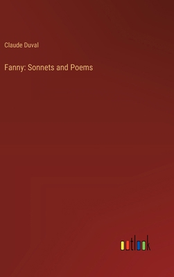 Fanny: Sonnets and Poems 3368634259 Book Cover
