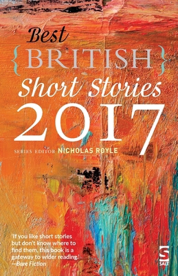 Best British Short Stories 2017 1784631124 Book Cover