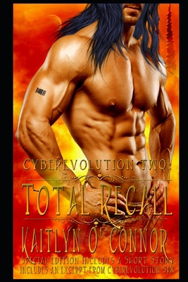 Cyberevolution Two: Total Recall: special edition B0CGXX7Y85 Book Cover