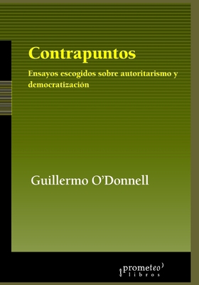 Contrapuntos: Ensayos escogidos sobre autoritar... [Spanish] B097CFPMJM Book Cover