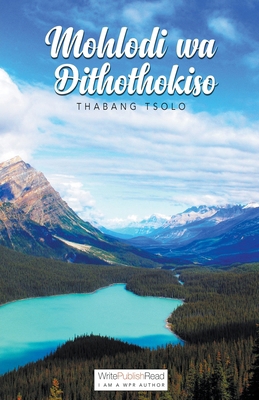 Mohlodi wa dithothokiso [Sotho] B0CNQJ75LM Book Cover