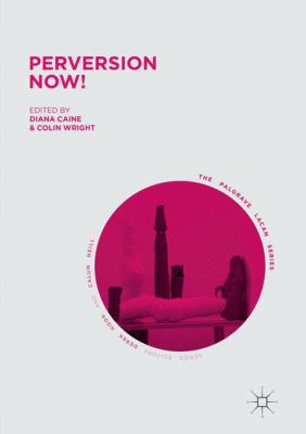 Perversion Now! 331983696X Book Cover