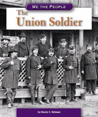 The Union Soldier 0756520304 Book Cover