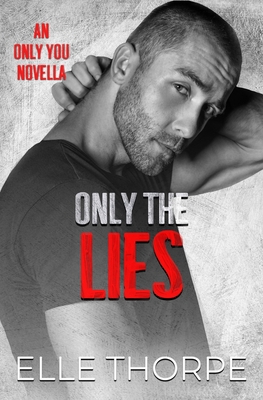 Only the Lies 0648939464 Book Cover