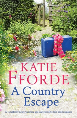 A Country Escape: A completely heart-warming an... 1803143509 Book Cover