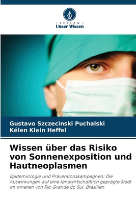 Wissen über das Risiko von Sonnenexposition und... [German] 6207246446 Book Cover