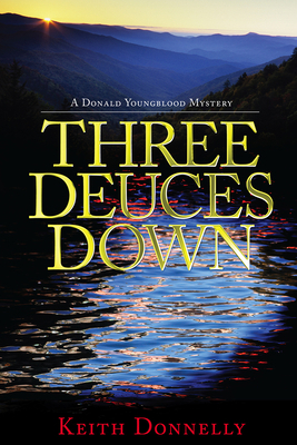 Three Deuces Down 1588383105 Book Cover