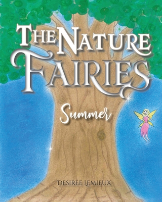 The Nature Fairies: Summer 0228839556 Book Cover