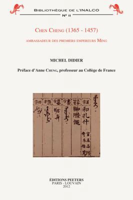 Chen Cheng (1365-1457): Ambassadeur Des Premier... [French] 9042925701 Book Cover